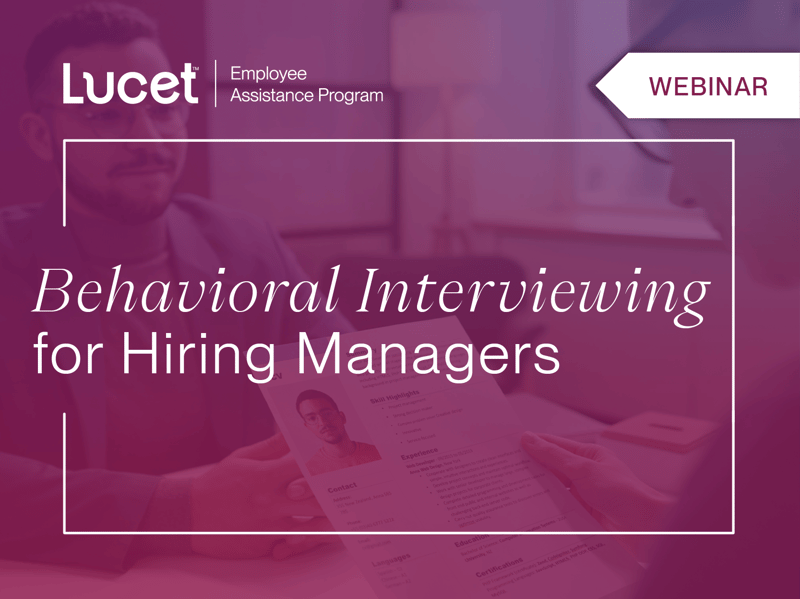 Behavioral Interviewing for Hiring Managers