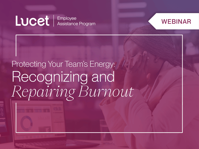 Protecting Your Team's Energy: Recognizing & Repairing Burnout