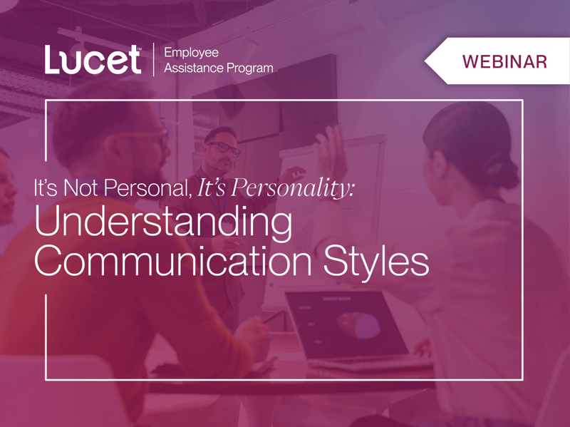 It’s Not Personal, It’s Personality: Understanding Communication Styles