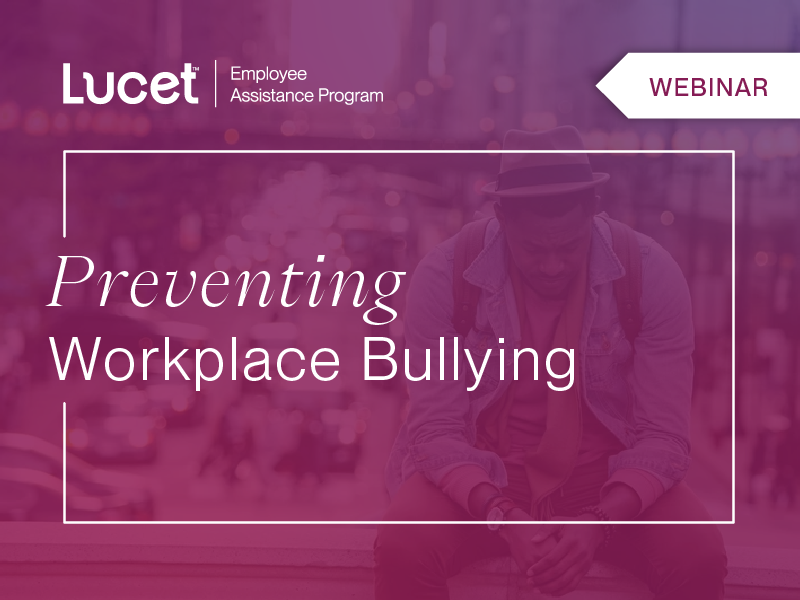 Preventing Workplace Bullying