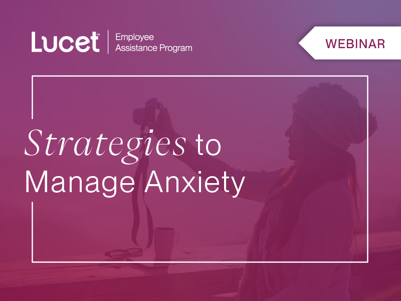 Strategies to Manage Anxiety