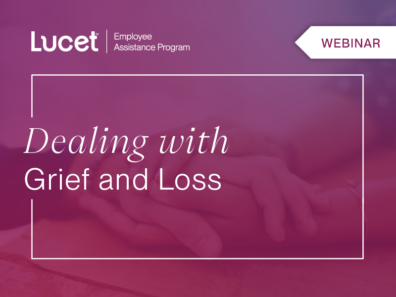 Dealing with Grief and Loss