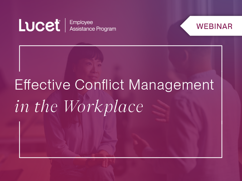 Effective Conflict Management in the Workplace