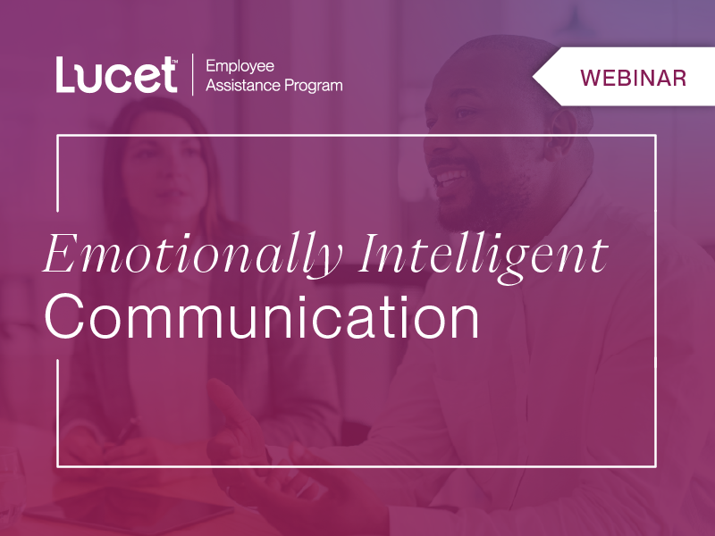 Emotionally Intelligent Communication