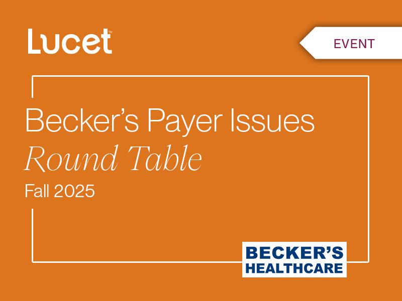 Becker's Payer Issues Roundtable — Fall
