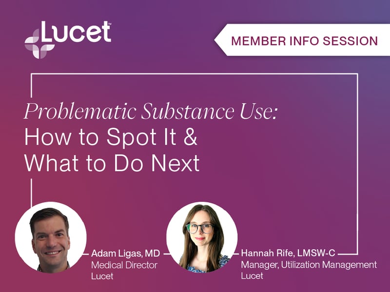 Problematic Substance Use: ​ How to Spot It and ​What to Do Next​